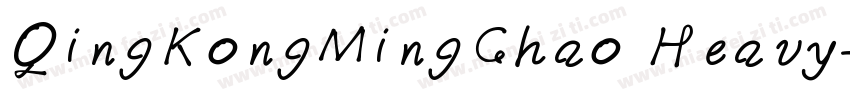 QingKongMingChao Heavy字体转换
